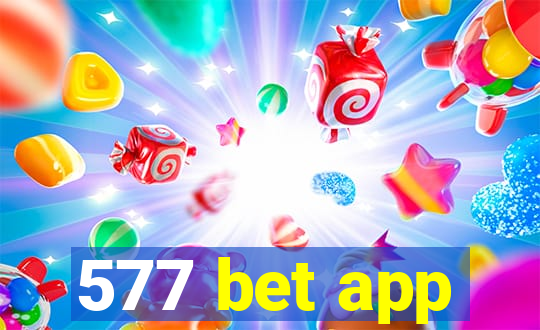 577 bet app